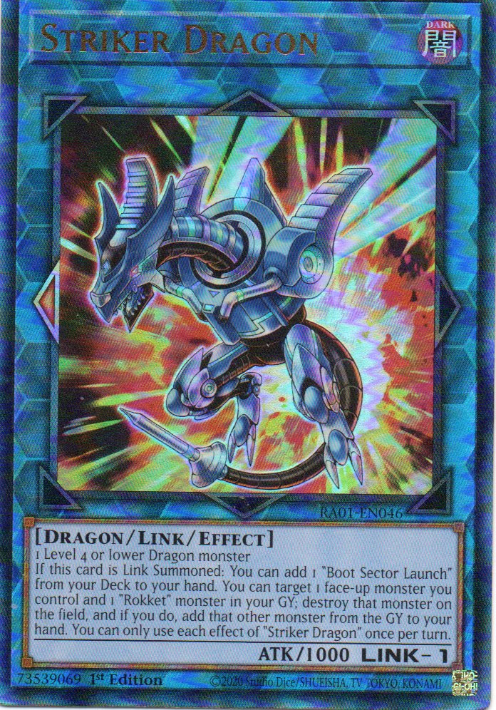 Striker Dragon RA01-EN046 Ultimate rare
