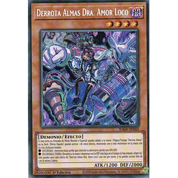 Derrota Almas Dra. Amor Loco RA04-SP045 Secret rare