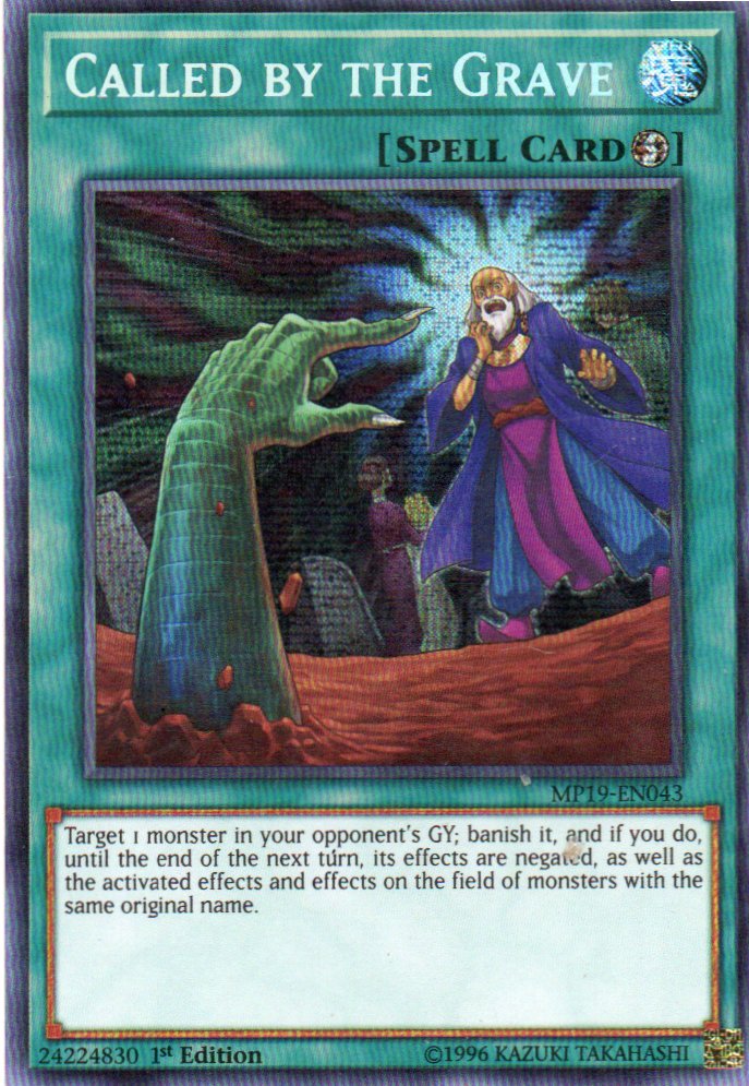Called by the Grave MP19-EN043 Secret rare
