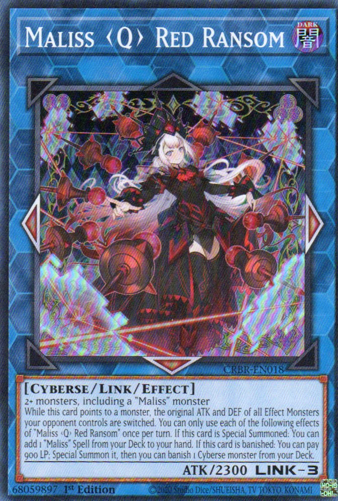 Maliss (Q) Red Ransom CRBR-EN018 Super rare