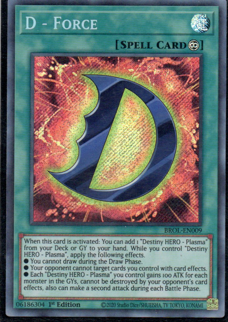 D - Force BROL-EN009 Secret rare