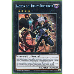 Ladron del Tiempo Repetidor MP20-SP040 Secret rare