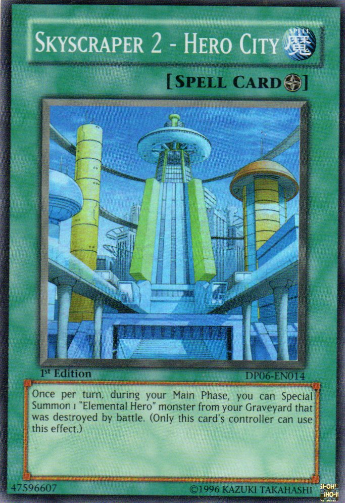 Skyscraper 2 - Hero City DP06-EN014 Super rare