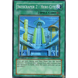 Skyscraper 2 - Hero City DP06-EN014 Super rare