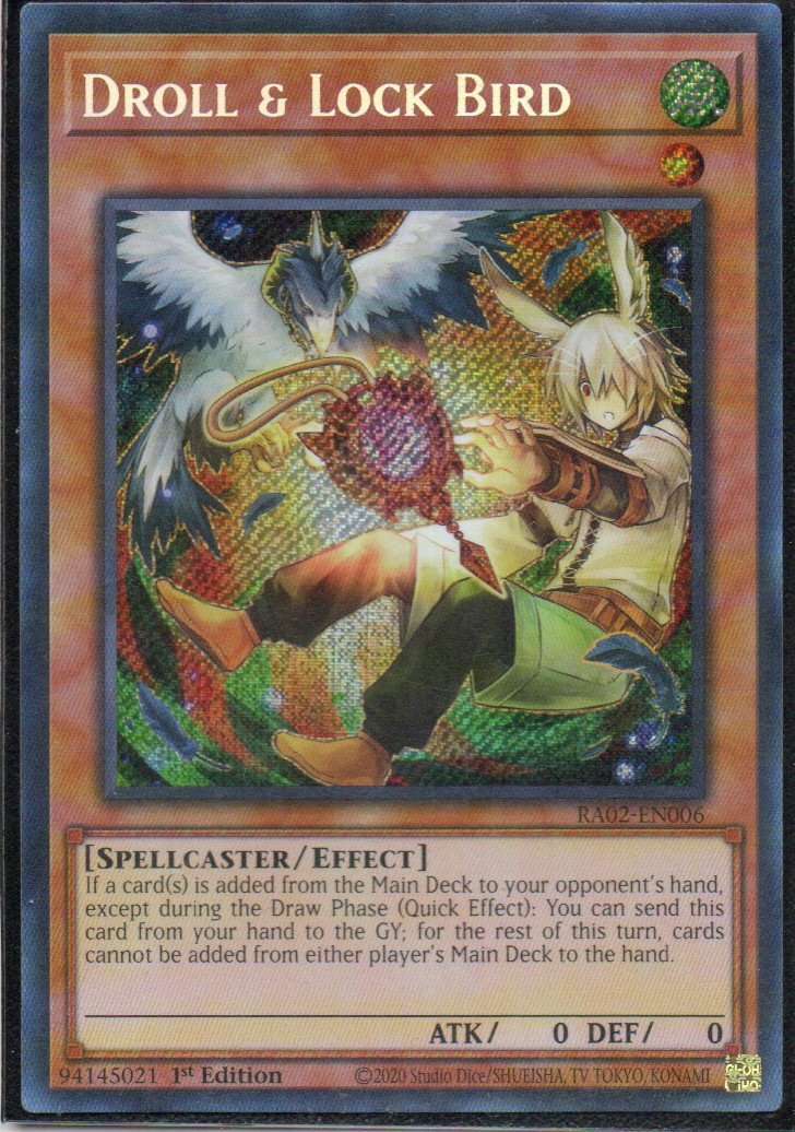 Droll & Lock Bird RA02-EN006 Secret rare