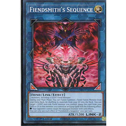 Fiendsmith's Sequence INFO-EN047 Super rare