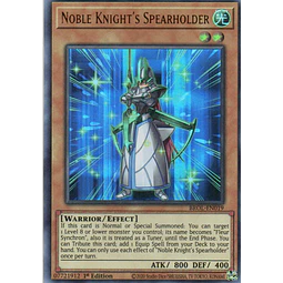 Noble Knight's Spearholder BROL-EN019 Ultra rare
