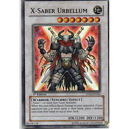 X-Saber Urbellum 5DS2-EN043 Super rare