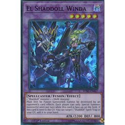 El Shaddoll Winda SDSH-EN047 Super rare