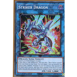 Striker Dragon RA01-EN046 Super rare
