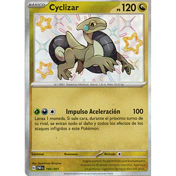 Cyclizar 195 Shiny rare Español
