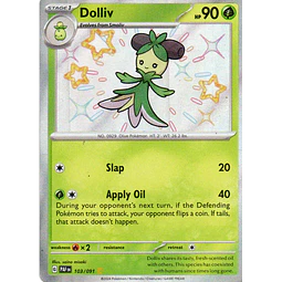 Dolliv 103 Shiny rare Ingles