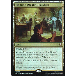 Jasmine Dragon Tea Shop Rare Foil TLA 270