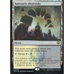Santuario destruido Rare Foil SOS 260