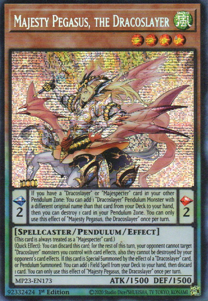 Majesty Pegasus, the Dracoslayer MP23-EN173 Secret rare