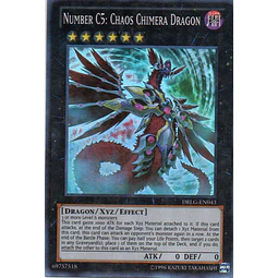 Number C5: Chaos Chimera Dragon DRLG-EN043 Super rare
