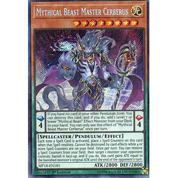 Mythical Beast Master Cerberus MP18-EN185 Secret rare