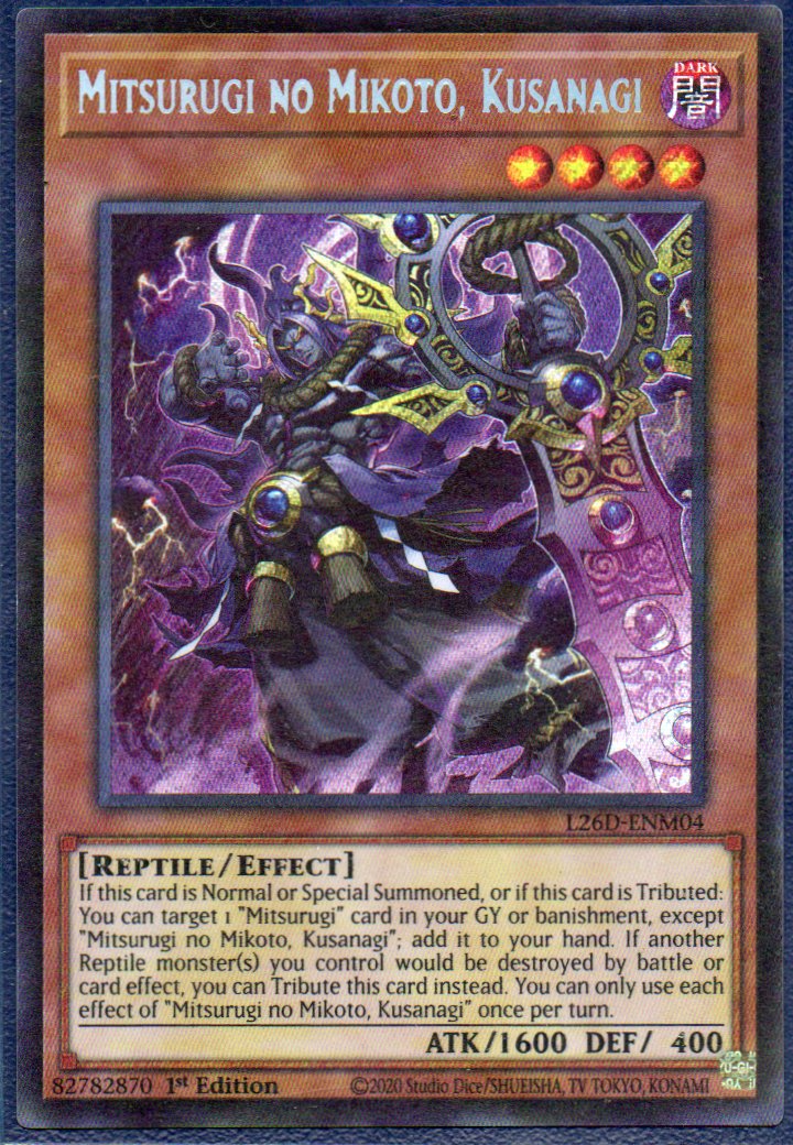 Mitsurugi no Mikoto, Kusanagi L26D-ENM04 Secret rare