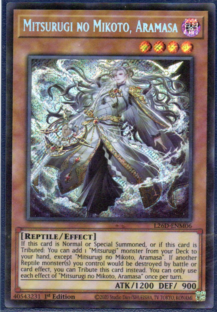 Mitsurugi no Mikoto, Aramasa L26D-ENM06 Secret rare