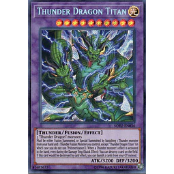 Thunder Dragon Titan SOFU-EN036 Secret rare