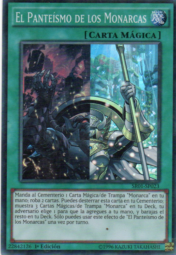 El Panteismo de los Monarcas SR01-SP023 Super rare