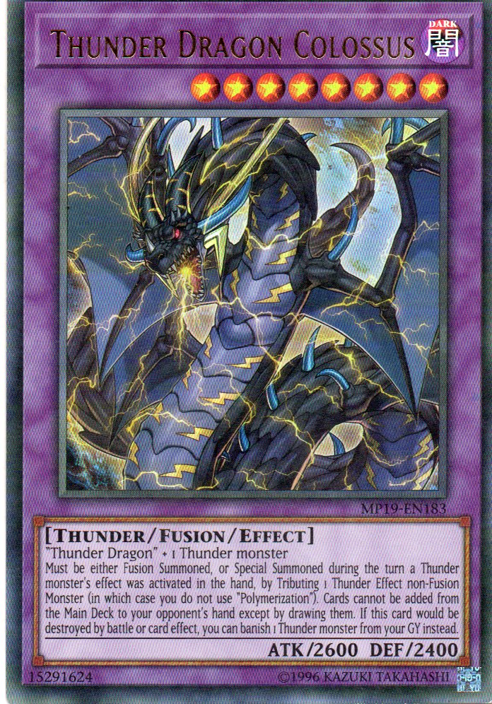 Thunder Dragon Colossus MP19-EN183 Ultra rare