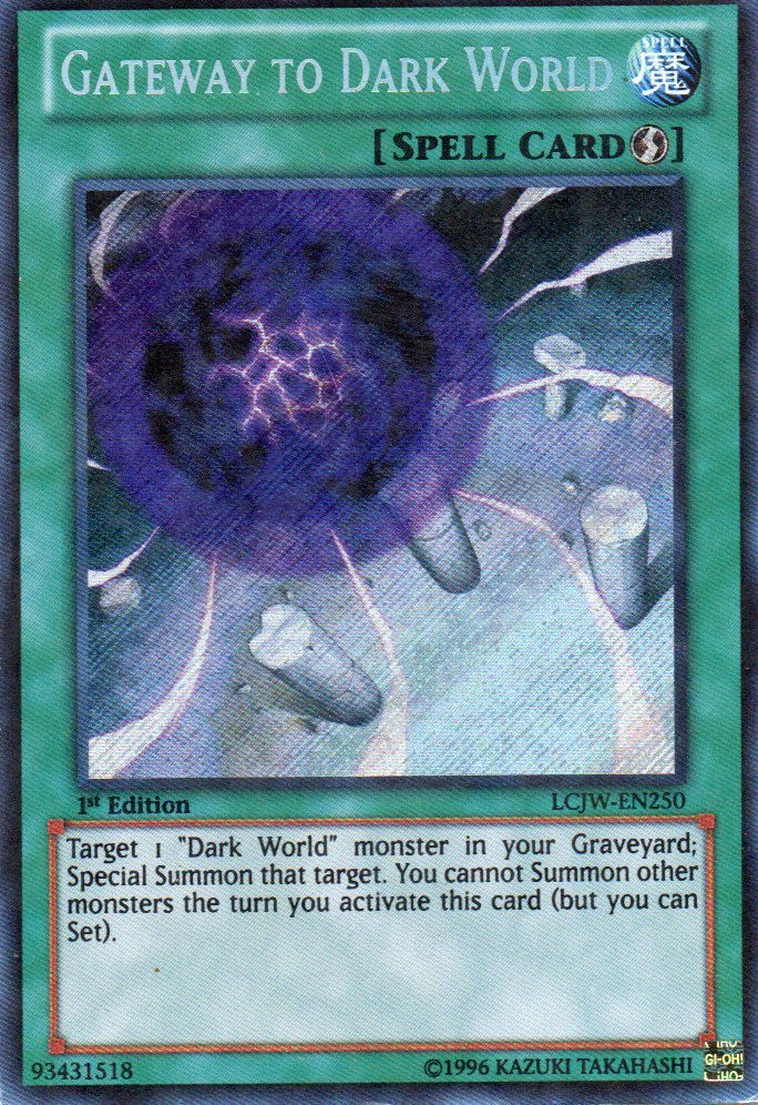 Gateway to Dark World LCJW-EN250 Secret rare