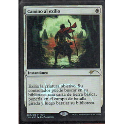 Camino al Exilio FNM 7 Promo Foil