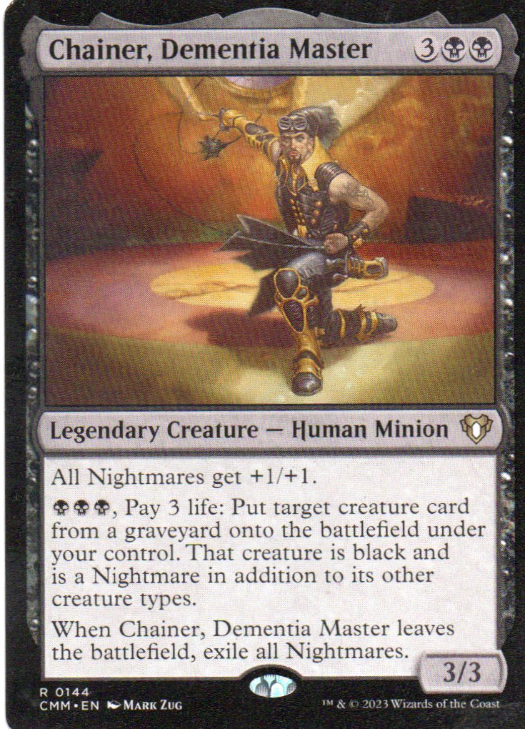 Chainer, Dementia Master CMM 144 Rare