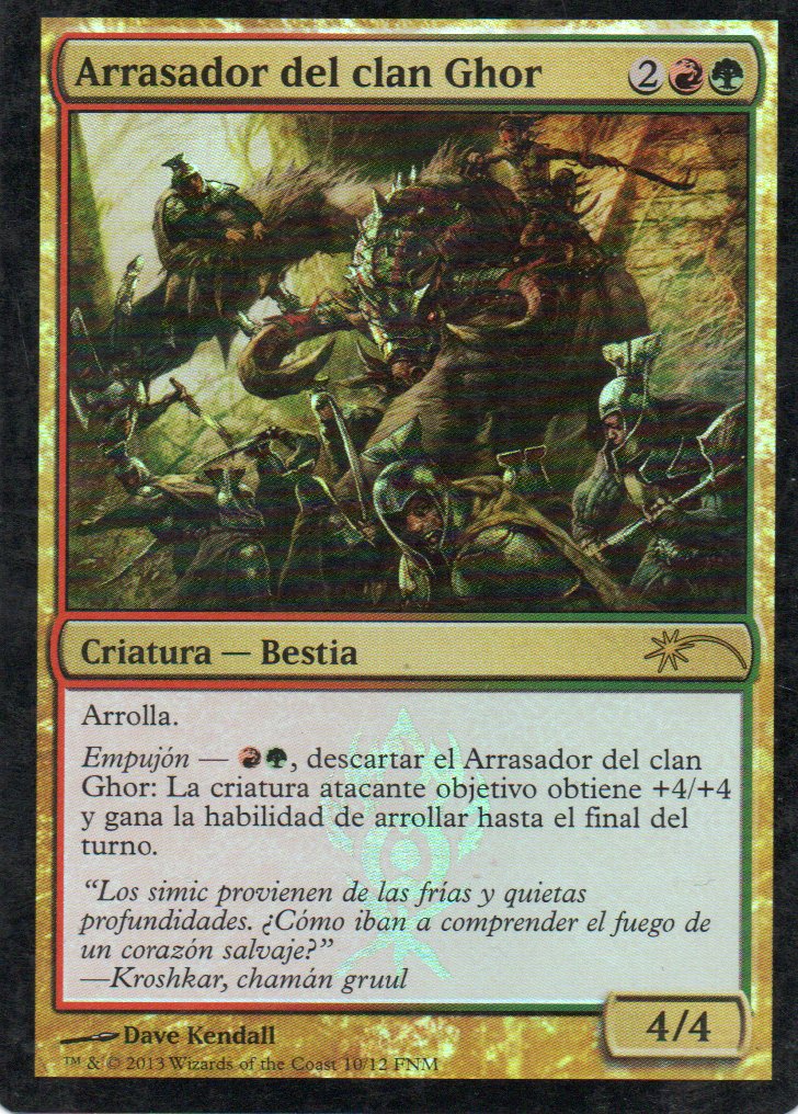Arrasador del clan Ghor 10 Promo Foil