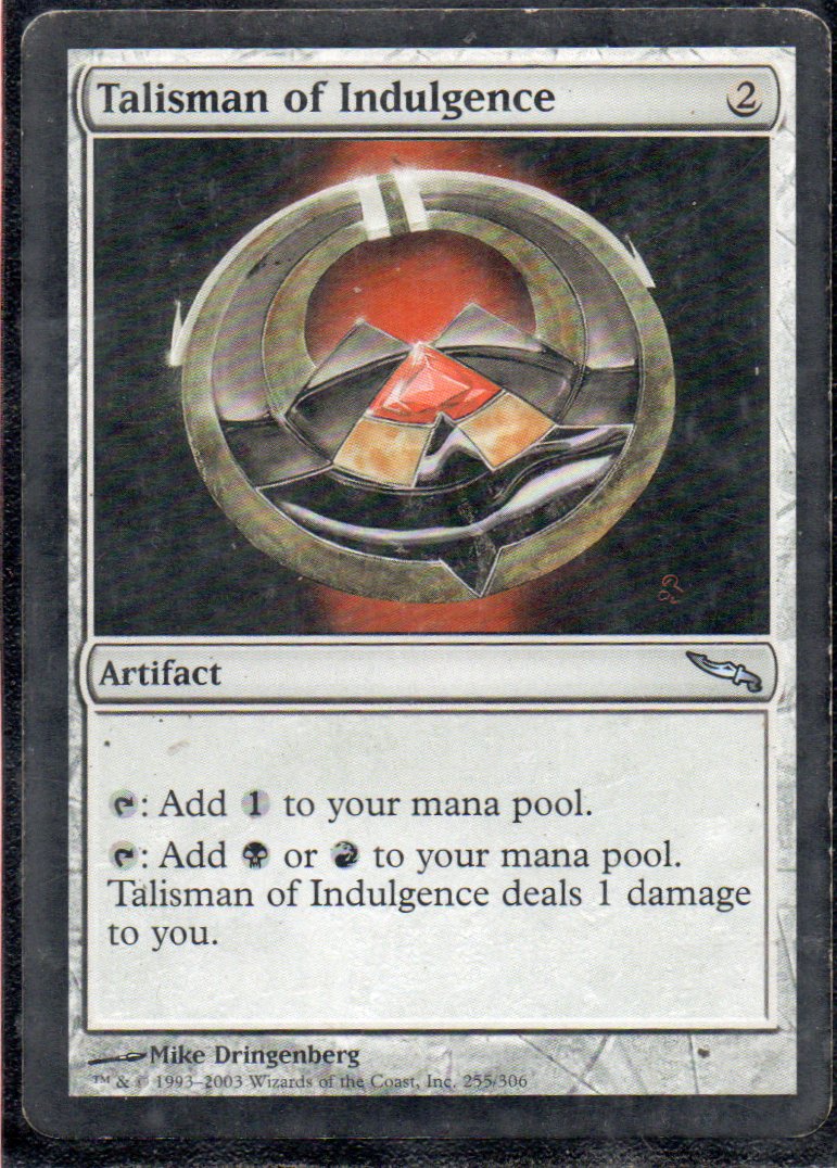 Talisman of Indulgence 255 Uncommun