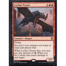 Leyline Tyrant ZNR 147 Mythic rare