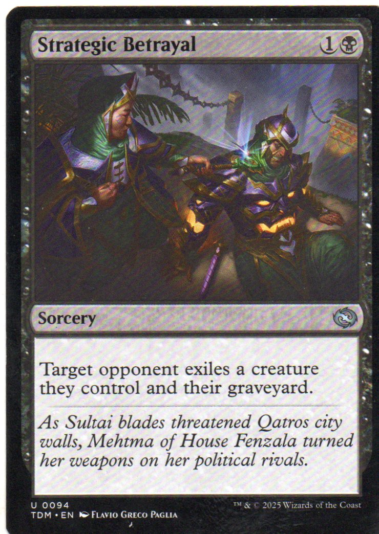 Strategic Betrayal TDM 094 Uncommun