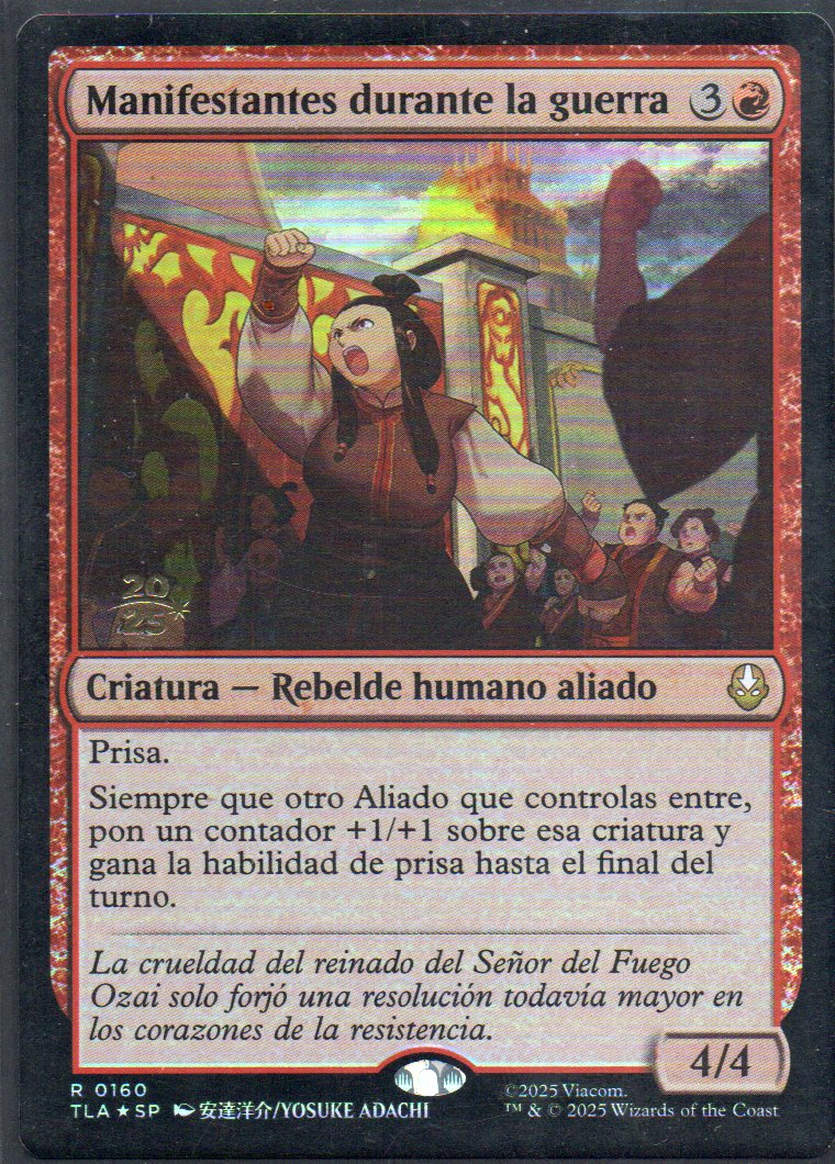 Wartime Protestors (Prerelease) Esp 160 