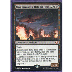 Nave aerea de la flota del fenix TLA 114 Mythic rare Español