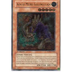 Koa'ki Meiru Gulungulado ANPR-SP082 Ultimate rare