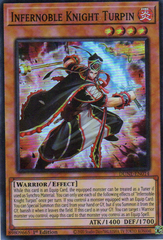 Infernoble Knight Turpin DUNE-EN014 Super rare