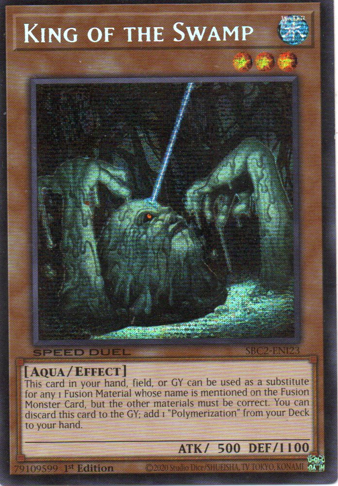 King of the Swamp SBC2-ENI123 Secret rare