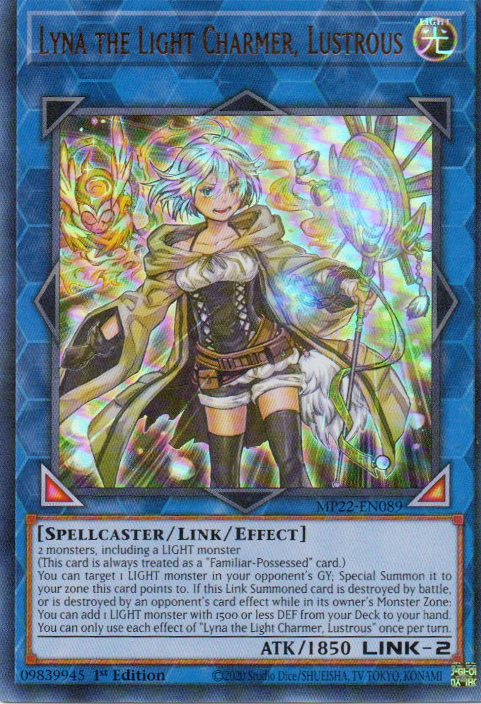 Lyna the Light Charmer, Lustrous MP22-EN089 Ultra rare