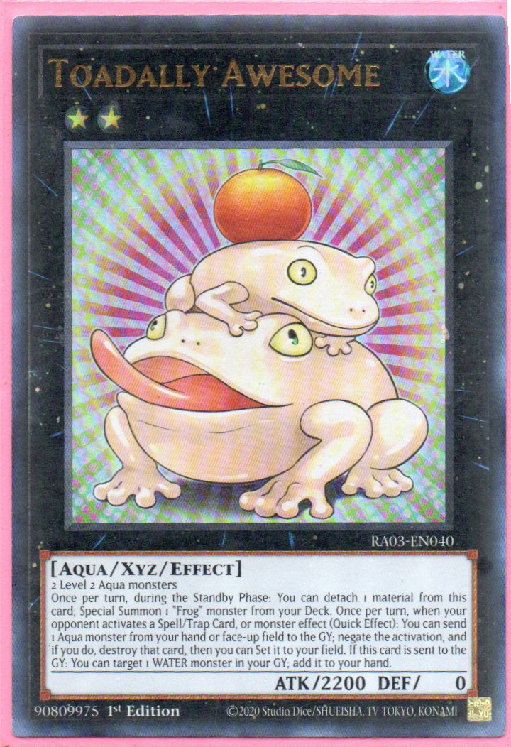 Toadally Awesome RA03-EN040 Ultra rare