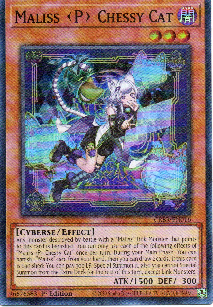 Maliss(P) Chessy Cat CRBR-EN016 Super rare