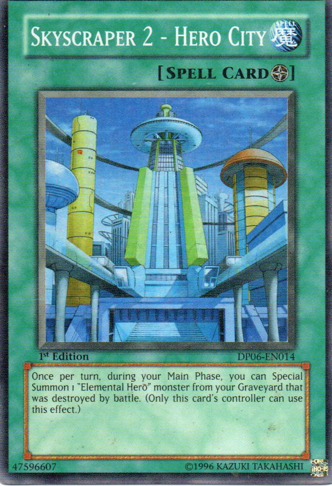Skyscraper 2 - Hero City DP06-EN014 Super rare