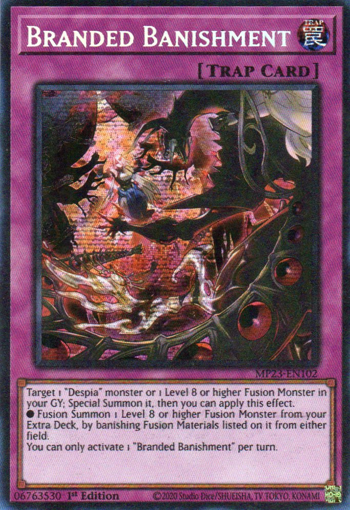Branded Banishment MP23-EN102 Secret rare