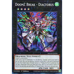 DoomZ Break - Diactorus DOOD-EN046 Super rare