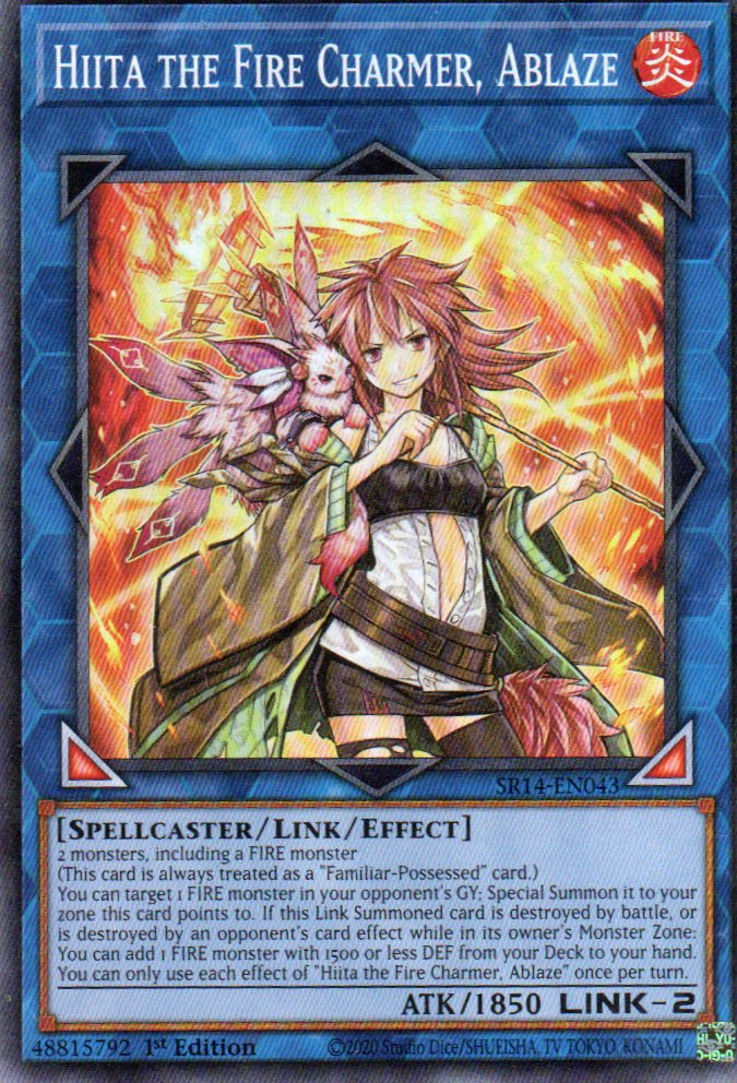 Hiita the Fire Charmer, Ablaze SR14-EN043 Commun