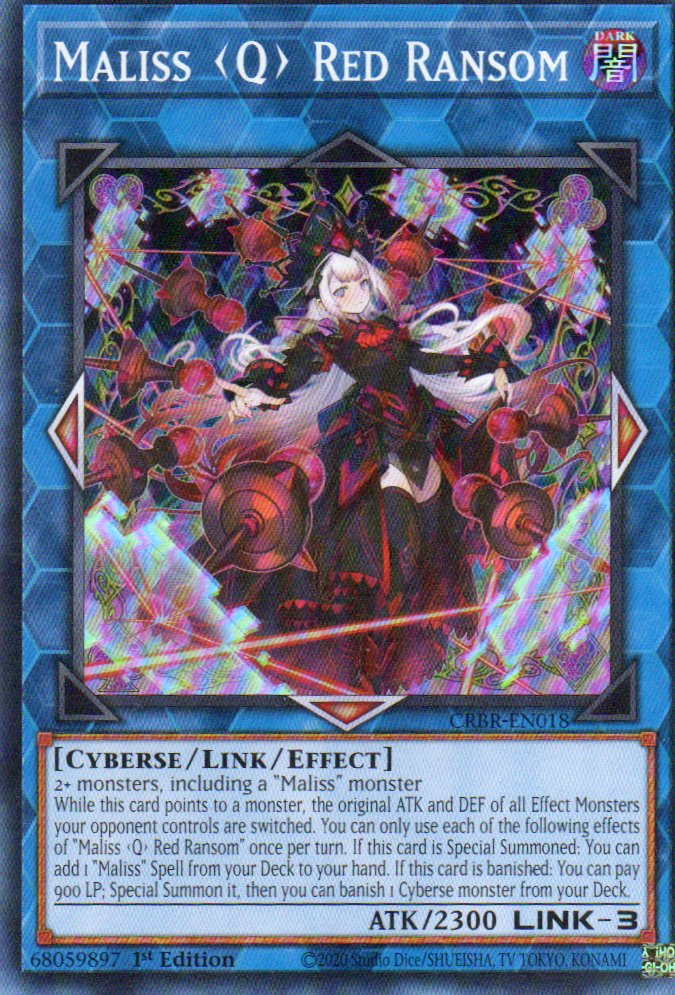 Maliss (Q) Red Ransom CRBR-EN018 Super rare