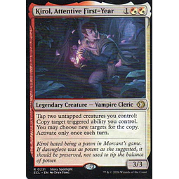 Kirol, Attentive First-Year ECL 231 Rare