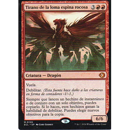 Tirano de la Loma Espina Rocosa ECL 159 Mythic rare