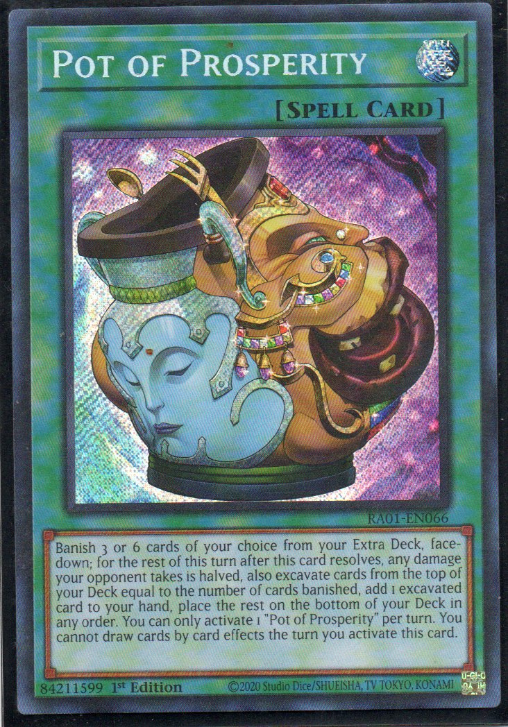 Pot of Prosperity RA01-EN066 Secret rare