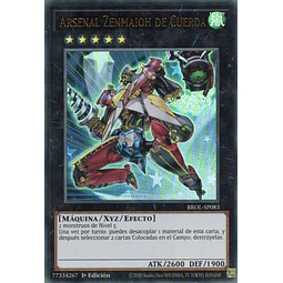 Arsenal Zenmaioh de Cuerda BROL-SP083 Ultra rare